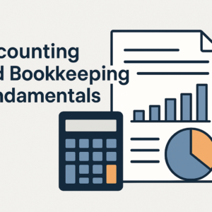 Accounting and Bookkeeping Fundamentals